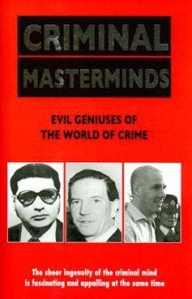 Criminal Masterminds - Anne Williams, Vivian Head, Sebastian C. Prooth