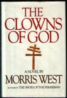 The Clowns Of God - Morris L. West