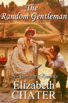 The Random Gentleman - Elizabeth Chater