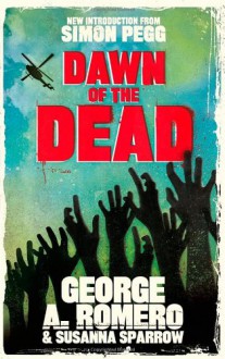 Dawn of the Dead - Cancelled - George A. Romero, Susanna Sparrow