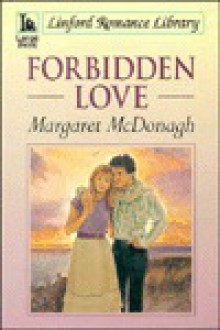 Forbidden Love - Margaret McDonagh