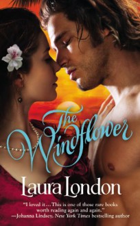 The Windflower - Laura London