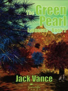 The Green Pearl - Jack Vance