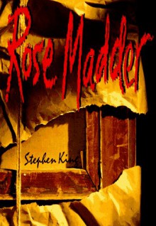 Rose Madder - Stephen King