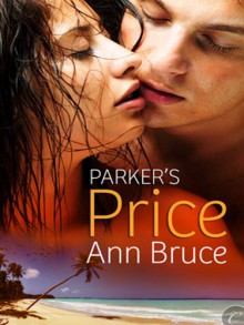 Parker's Price - Ann Bruce