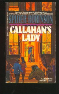 Callahan's Lady - Spider Robinson