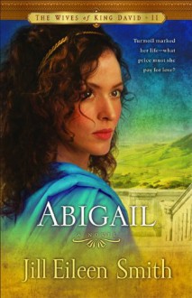 Abigail - Jill Eileen Smith