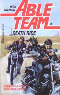 Death Ride - Tom Arnett, Dick Stivers, Don Pendleton