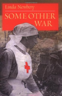 Some Other War - Linda Newbery