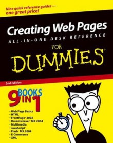 Creating Web Pages All-in-One Desk Reference For Dummies (For Dummies (Computers)) - Emily A. Vander Veer, Doug Lowe, Eric J. Ray