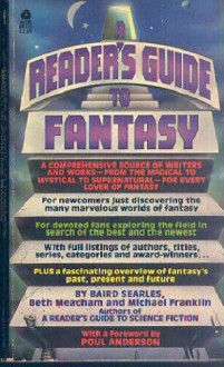 A Reader's Guide to Fantasy - Baird Searles, Beth Meacham, Michael Franklin