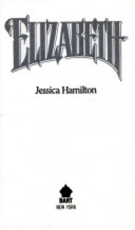 Elizabeth - Jessica Hamilton