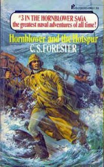 Hornblower and the Hotspur - C.S. Forester