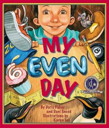 My Even Day - Doris Fisher, Dani Sneed, Karen Lee