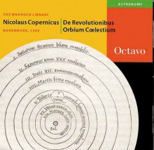 De Revolutionibus Orbium Coelestium (Latin Edition) - Nicolaus Copernicus, Ian Jackson