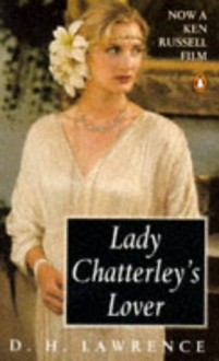 Lady Chatterley's Lover - D.H. Lawrence, Richard Hoggart