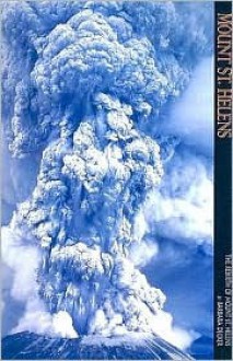 Mount St. Helens: The Rebirth of Mount St. Helens - Barbara Decker