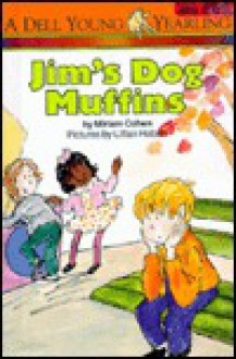 Jim's Dog Muffins - Miriam Cohen