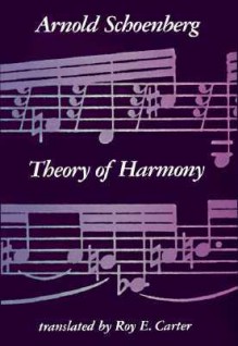 Theory of Harmony - Arnold Schoenberg