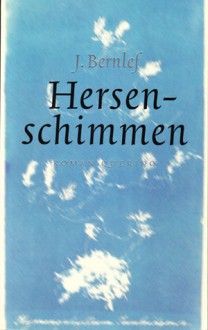 Hersenschimmen - J. Bernlef