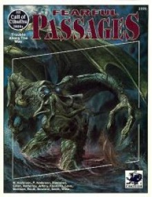 Fearful Passages (Call Of Cthulhu Roleplaying Game Series) - Marion Anderson