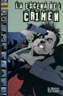 La escena del crimen #2 - Ed Brubaker, Michael Lark