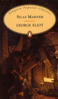 Silas Marner - George Eliot