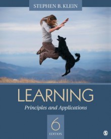 Learning: Principles and Applications - Stephen B. Klein