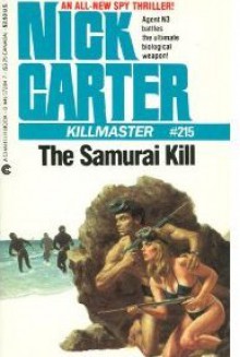 The Samurai Kill - Nick Carter