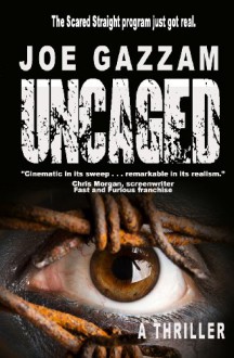 Uncaged - Joe Gazzam