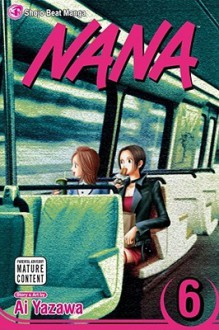 Nana, Vol. 6 - Ai Yazawa