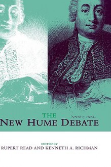 The New Hume Debate - Rupert J. Read, Kenneth A. Richman