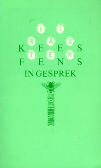 Kees Fens in gesprek (Raster #64) - Kees Fens, Cyrille Offermans, Willem van Toorn