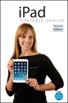 iPad and iPad Mini Portable Genius - Paul McFedries