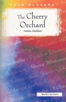 The Cherry Orchard - Anton Chekhov