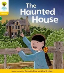 The Haunted House - Roderick Hunt, Alex Brychta