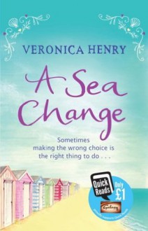 A Sea Change (Quick Reads 2013) - Veronica Henry