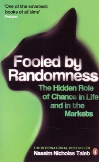 Fooled By Randomness - Nassim Nicholas Taleb