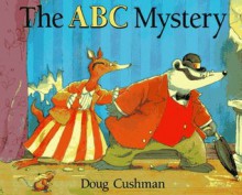 The ABC Mystery - Doug Cushman