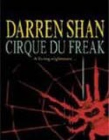 Cirque Du Freak - Darren Shan