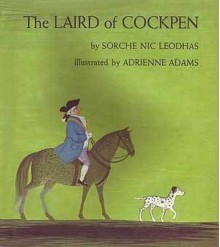 The Laird of Cockpen - Sorche Nic Leodhas, Adrienne Adams