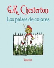 Los países de colores - G.K. Chesterton, Óscar Palmer