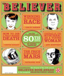 The Believer, Issue 80 - The Believer Magazine, Dimitur Kenarov