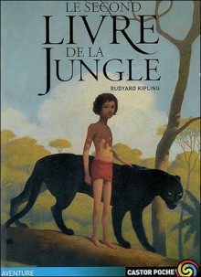 Le Second Livre de la Jungle - Rudyard Kipling