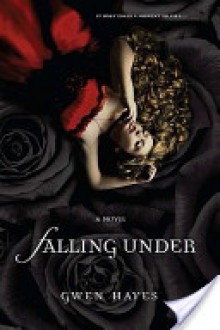 Falling Under - Gwen Hayes