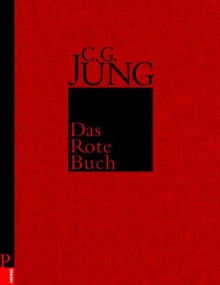 Das Rote Buch - C. G. Jung, Sonu Shamdasani (Hrsg.), Christian Hermes (Übers.)