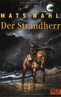 Der Strandherr - Mats Wahl