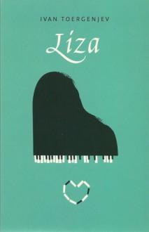 Liza - Ivan Turgenev, Monse Weijers