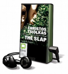 The Slap [With Earbuds] - Christos Tsiolkas, Alex Dimitriades