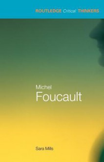 Michel Foucault - Sara Mills